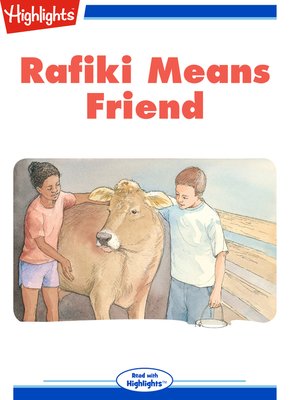 cover image of Rafiki Means Friend